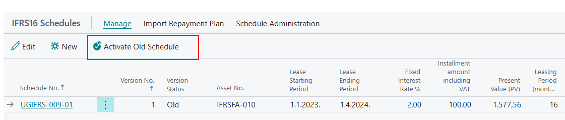 Contract lines with the Activate Old Schedule action for the latest payment schedule with the status Old